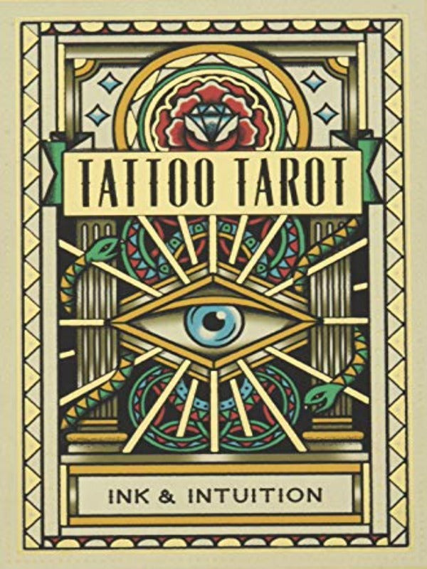 Tattoo Tarot: Ink & Intuition Tarot and Oracle The Crystal and Wellness Warehouse 